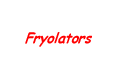 Fryolators